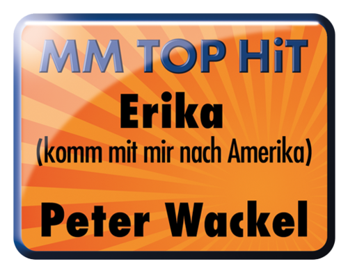 Erika (komm mit mir nach Amerika) - Peter Wackel