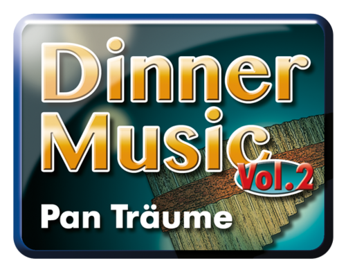 Dinner Music Vol.2 Pan Träume