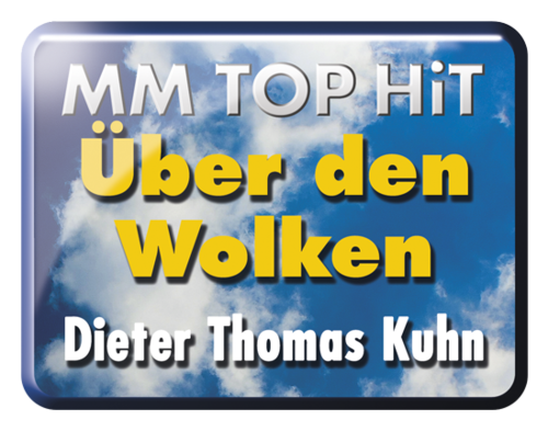 Über den Wolken - Dieter Thomas Kuhn