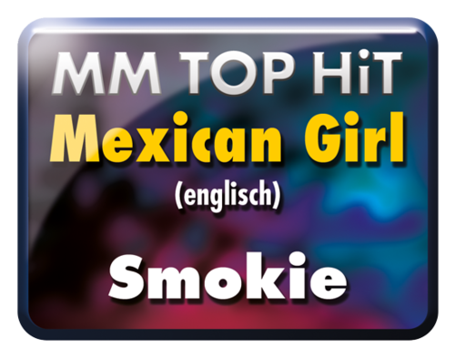 Mexican Girl (englisch) - Smokie