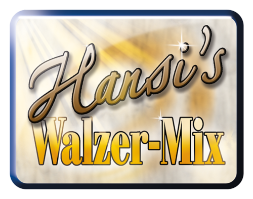 Hansi´s Walzer-Mix