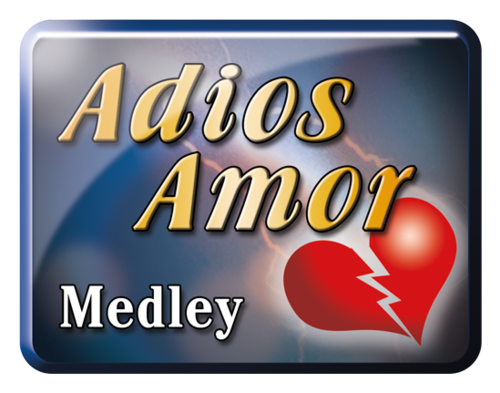 Adios Amor-Medley
