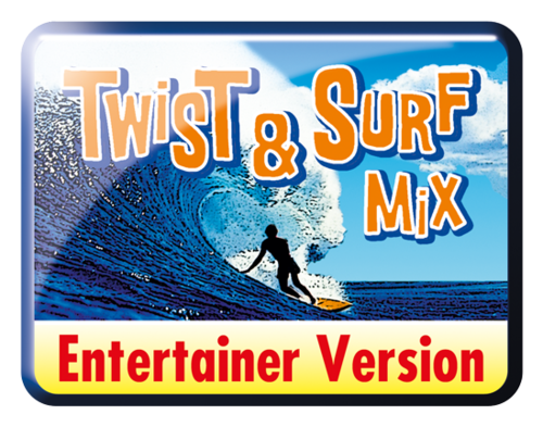 Twist &amp; Surf Mix Entertainer-Version