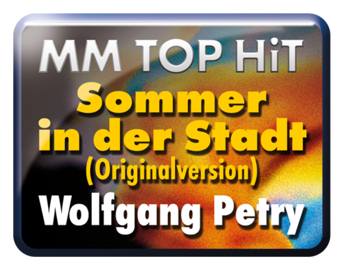 Sommer in der Stadt - Wolfgang Petry
