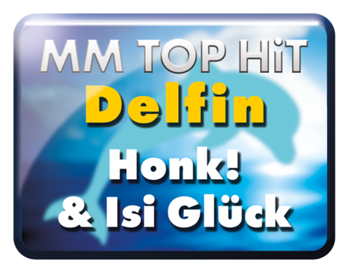 Delfin - Honk! & Isi Glück
