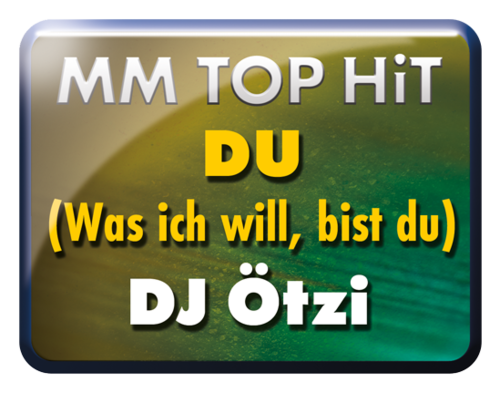 Du (Was ich will bist du) - DJ Ötzi